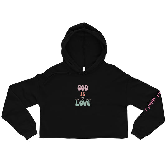 God is Love Crop Hoodie