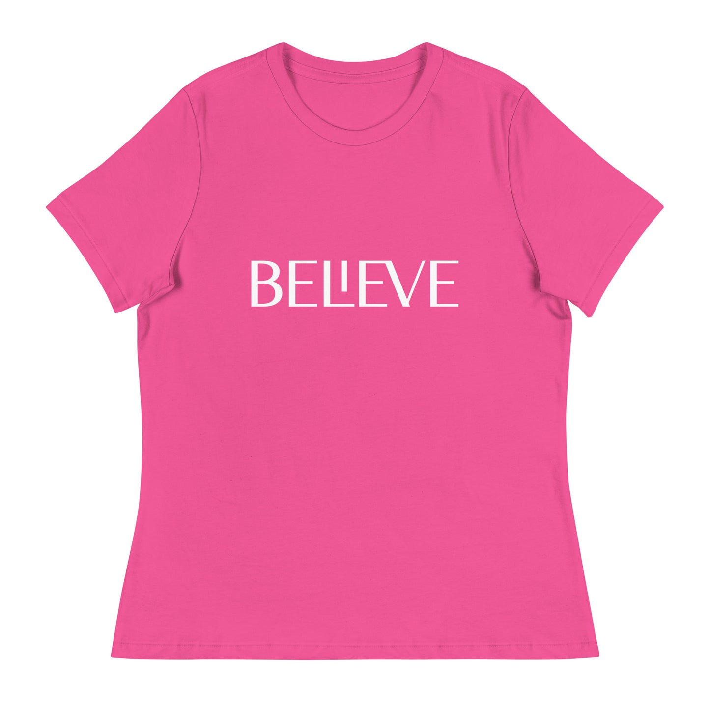 Believe Women's Relaxed T-Shirt